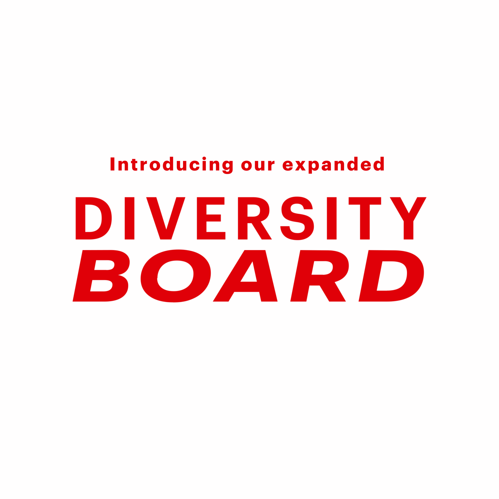 Introducing Our Expanded Diversity Board